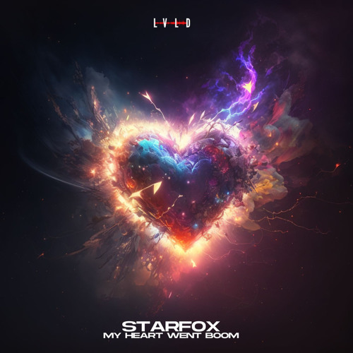 Cover von Starfox – My Heart Went Boom